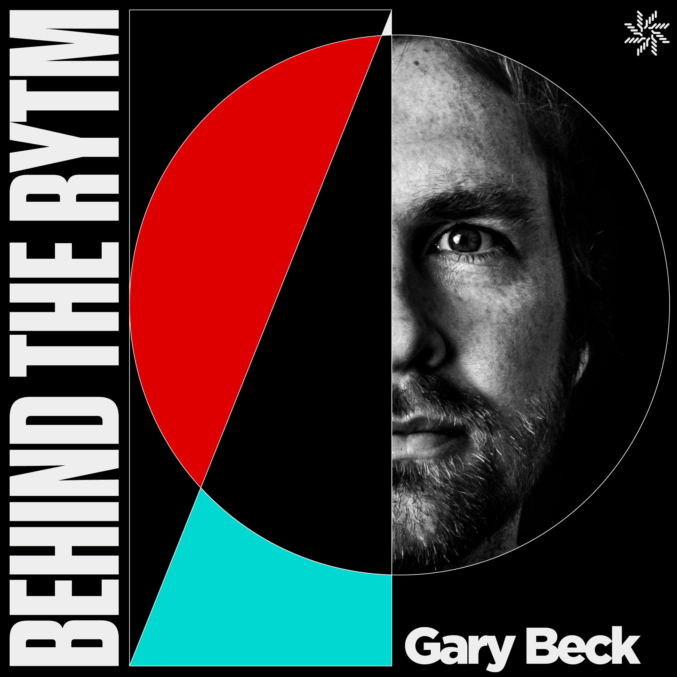 BEHIND THE RYTM | GARY BECK