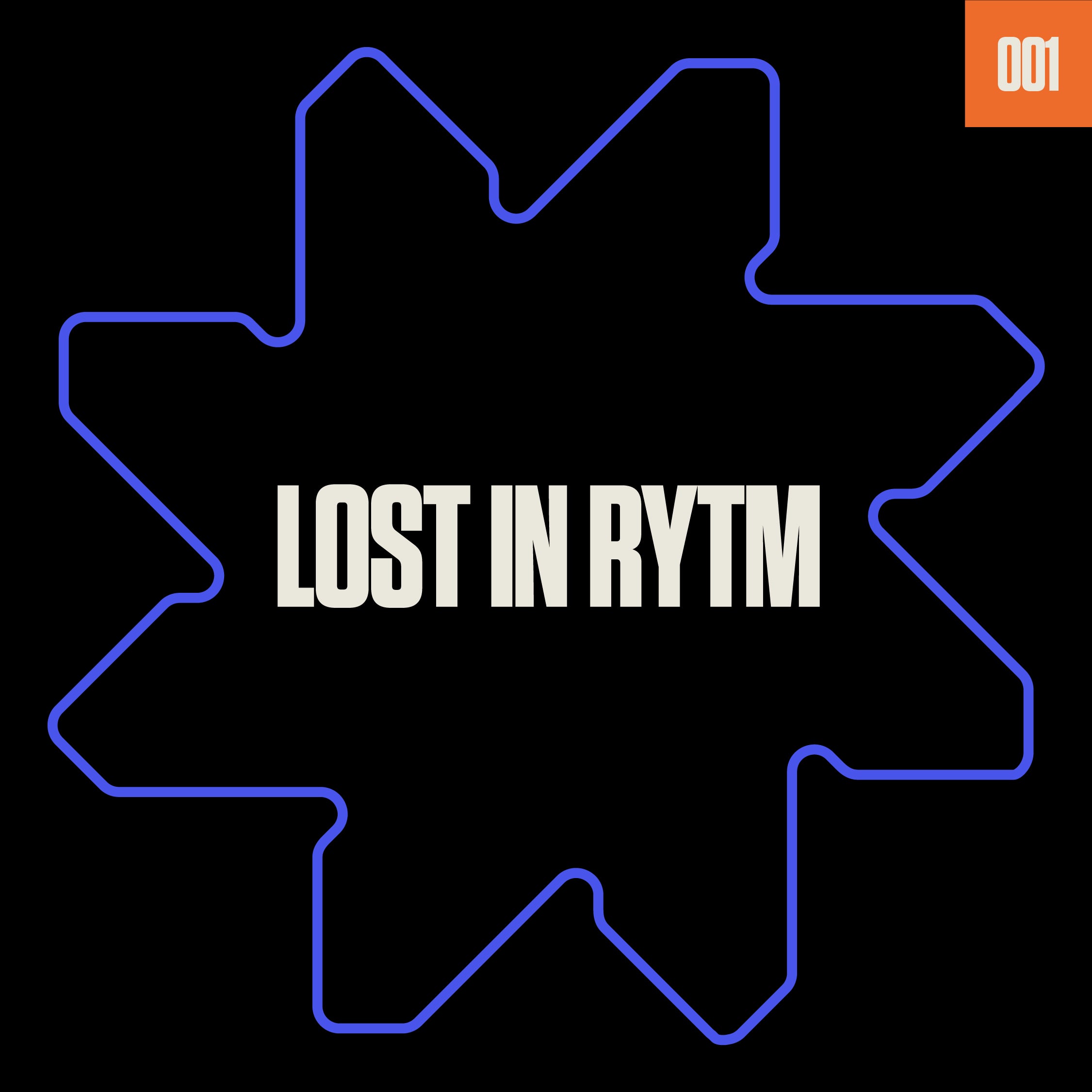 OUT NOW | LOST IN RYTM 001